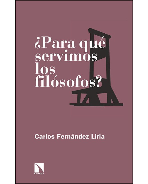Para Qué Servimos Los Filósofos 1