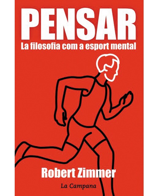 Pensar. La filosofia com a esport mental(Tapa blanda) 1