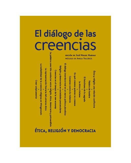 Imagem 0 de El Diálogo De Las Creencias: Ética. Religión Y Democracias