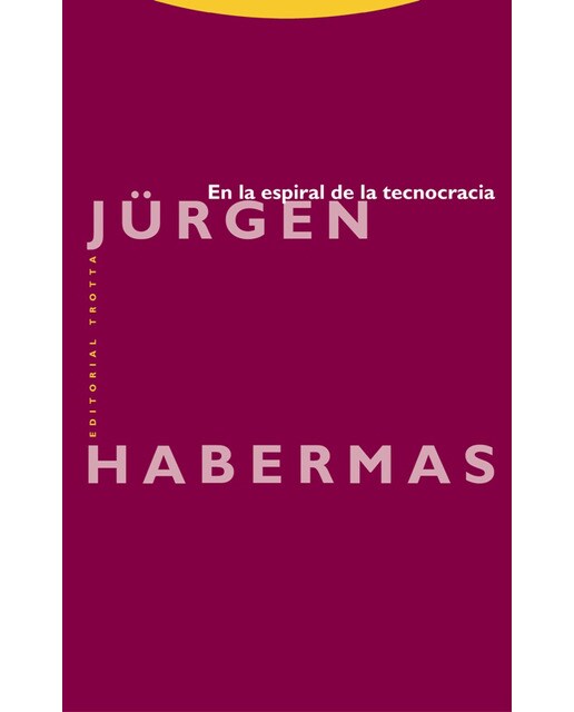En la espiral de la tecnocracia(Tapa blanda) 1