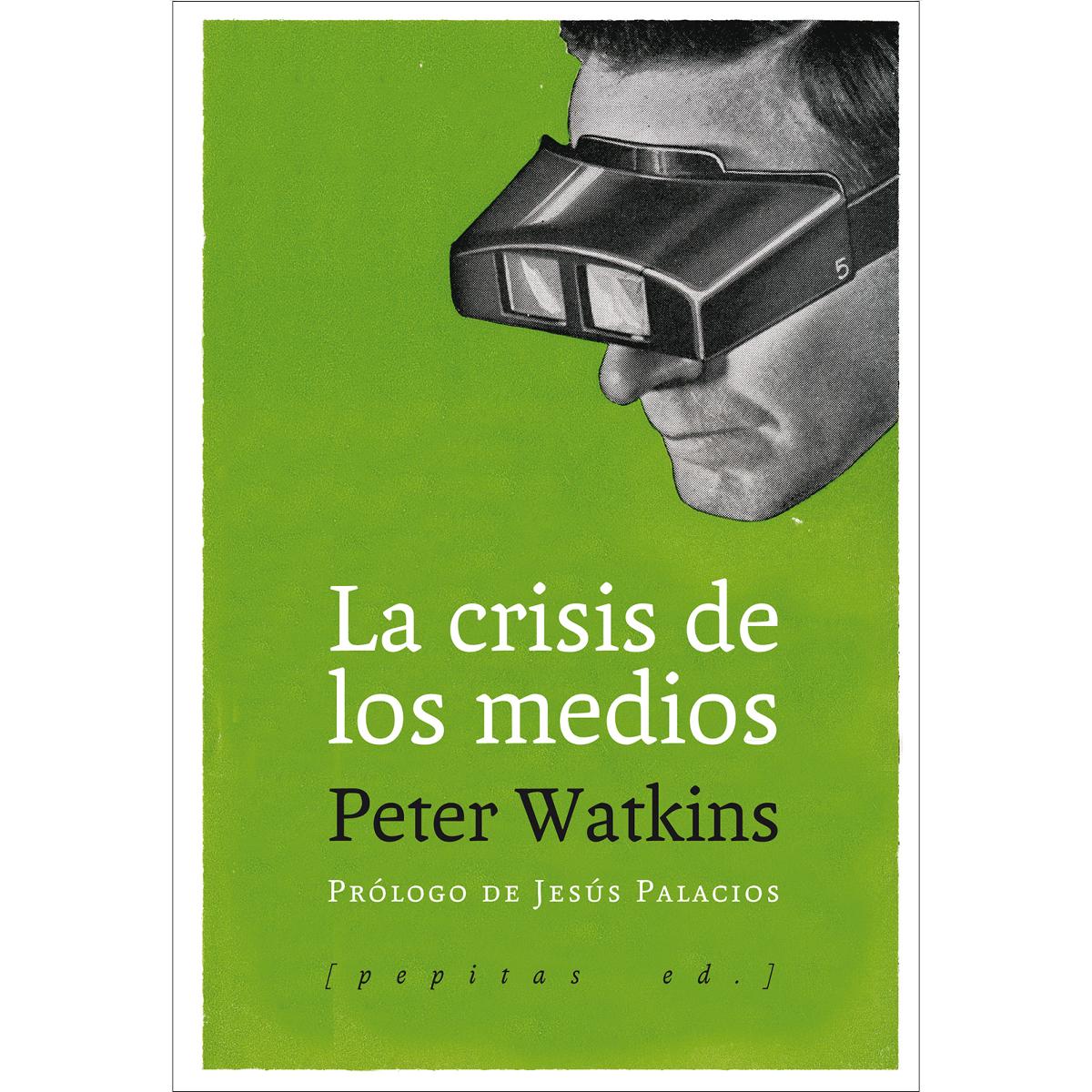 La crisis de los medios (Capa mole com abas) 1