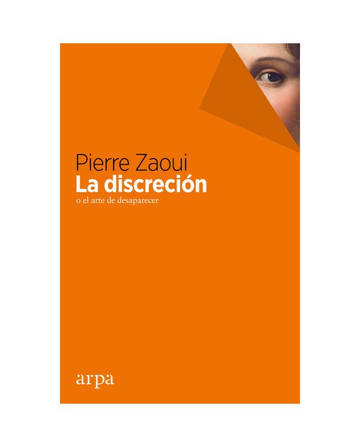 La discreción o el arte de desaparecer(Tapa blanda) 1