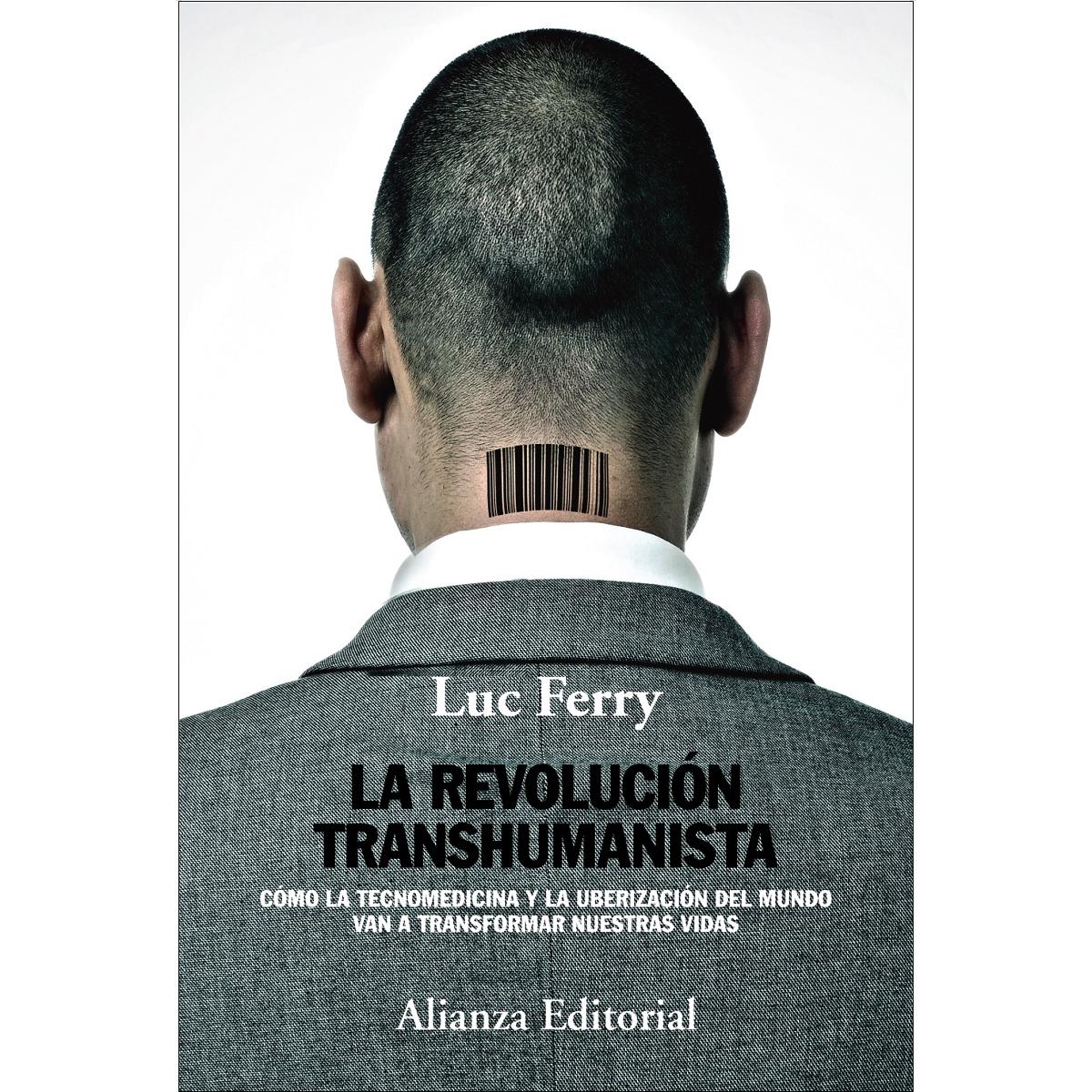 La revolución transhumanista: Cómo la tecnomedicina y la uberización del mundo van a transformar nuestras vidas (Capa mole com abas) 1