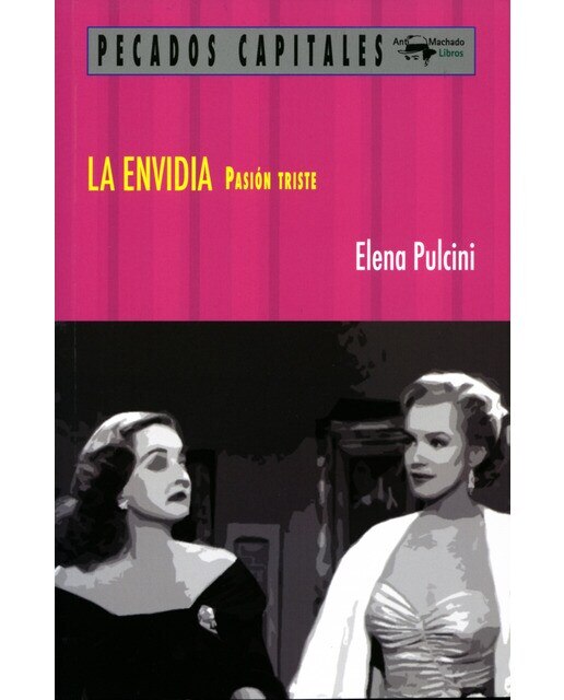 Imagen 0 de La envidia: Pasión triste (Tapa blanda)