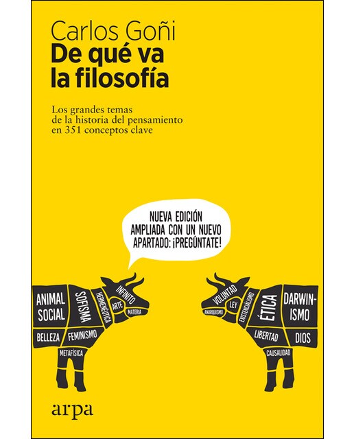 Imagen 0 de De qué va la filosofía: Los grandes temas de la historia del pensamiento en 351 conceptos clave (Tapa blanda)