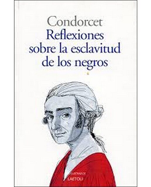Reflexiones Sobre La Esclavitud De Los Negros 1