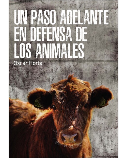 Un paso adelante en defensa de los animales(Tapa blanda) 1
