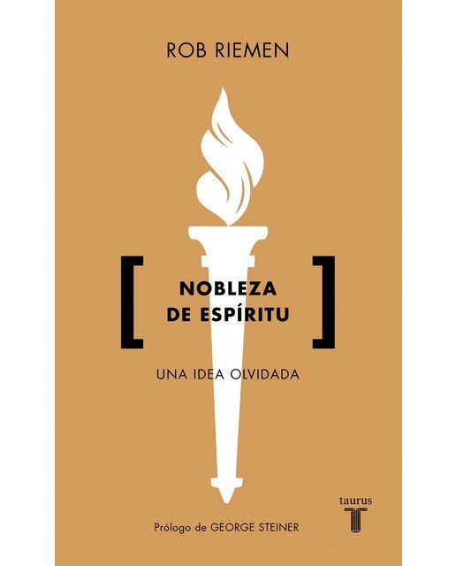 Nobleza de espíritu: Una idea olvidada(Tapa blanda) 1