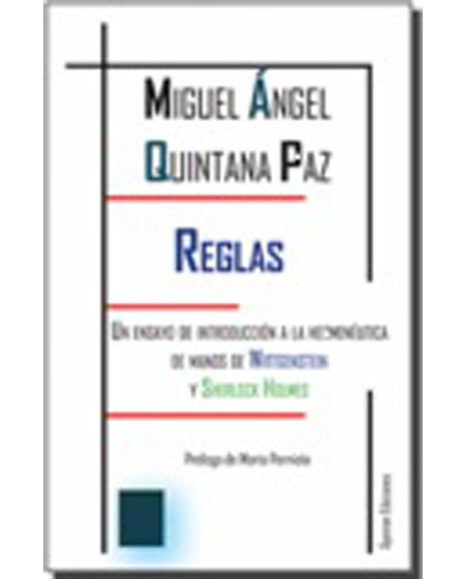 Imagem 0 de Reglas: Un Ensayo De Introducción A La Hermenéutica De Manos De Wittgenstein Y Sherlock Holmes