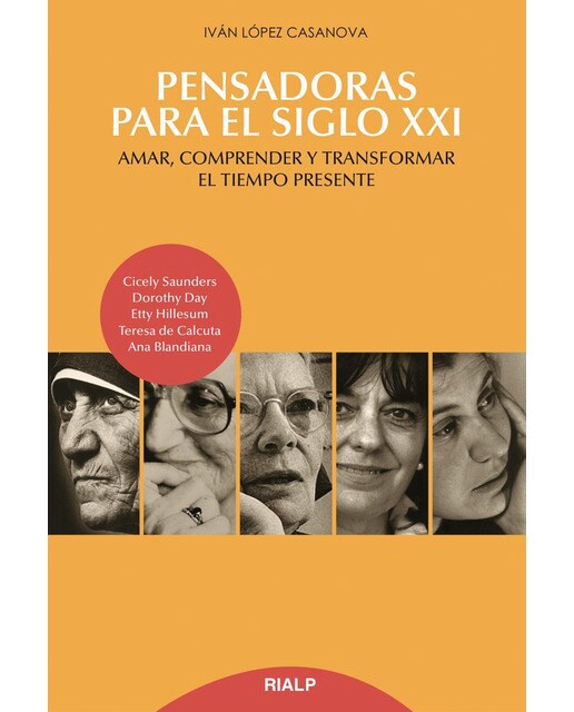 Pensadoras para el siglo XXI: Amar, comprender y transformar el tiempo presente (Capa mole) 1