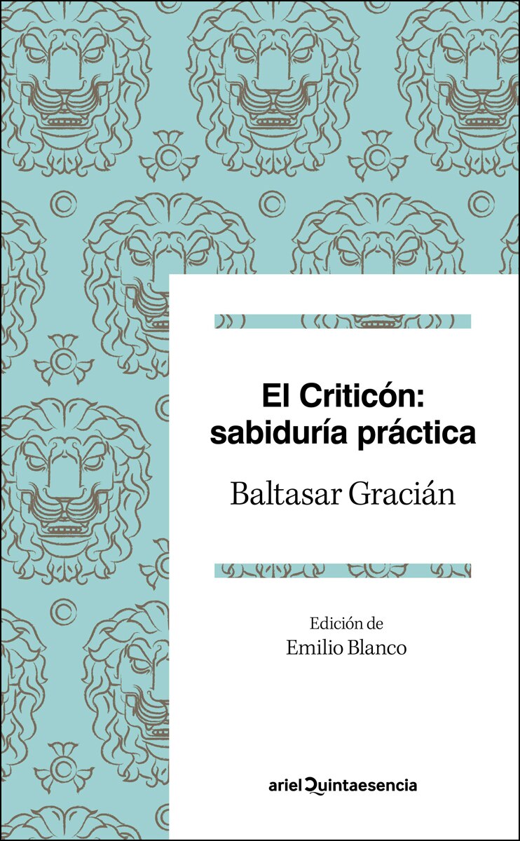 El criticón: sabiduría práctica: Edición de Emilio Blanco (Capa mole) 1