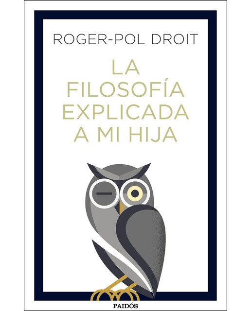 Imagem 0 de La filosofía explicada a mi hija (Capa mole com abas)