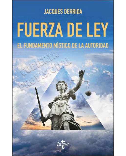 Imagem 0 de Fuerza de ley: El fundamento místico de la autoridad (Capa mole com abas)