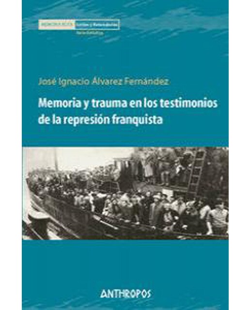 Memoria Y Trauma En Los Testimonios De Represión F 1