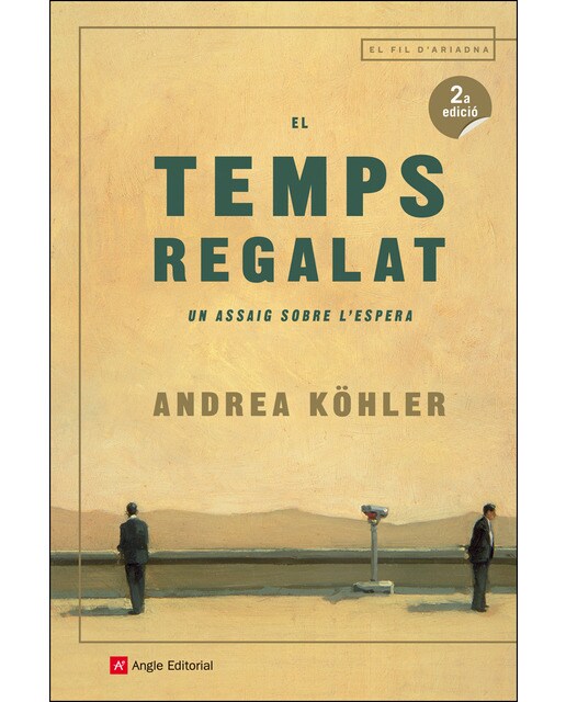 El temps regalat: Un assaig sobre l'espera(Tapa blanda) 1