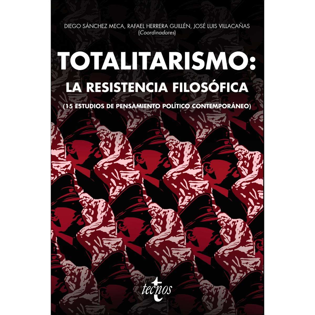 Imagem 0 de Totalitarismo: la resistencia filosófica: (15 estudios de pensamiento político contemporáneo) (Capa mole com abas)