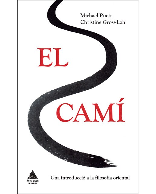 Imagem 0 de El Camí: Una Introducció A La Filosofía Oriental