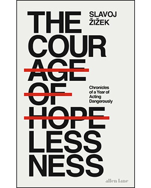 Courage Of Hopelessness. The 1