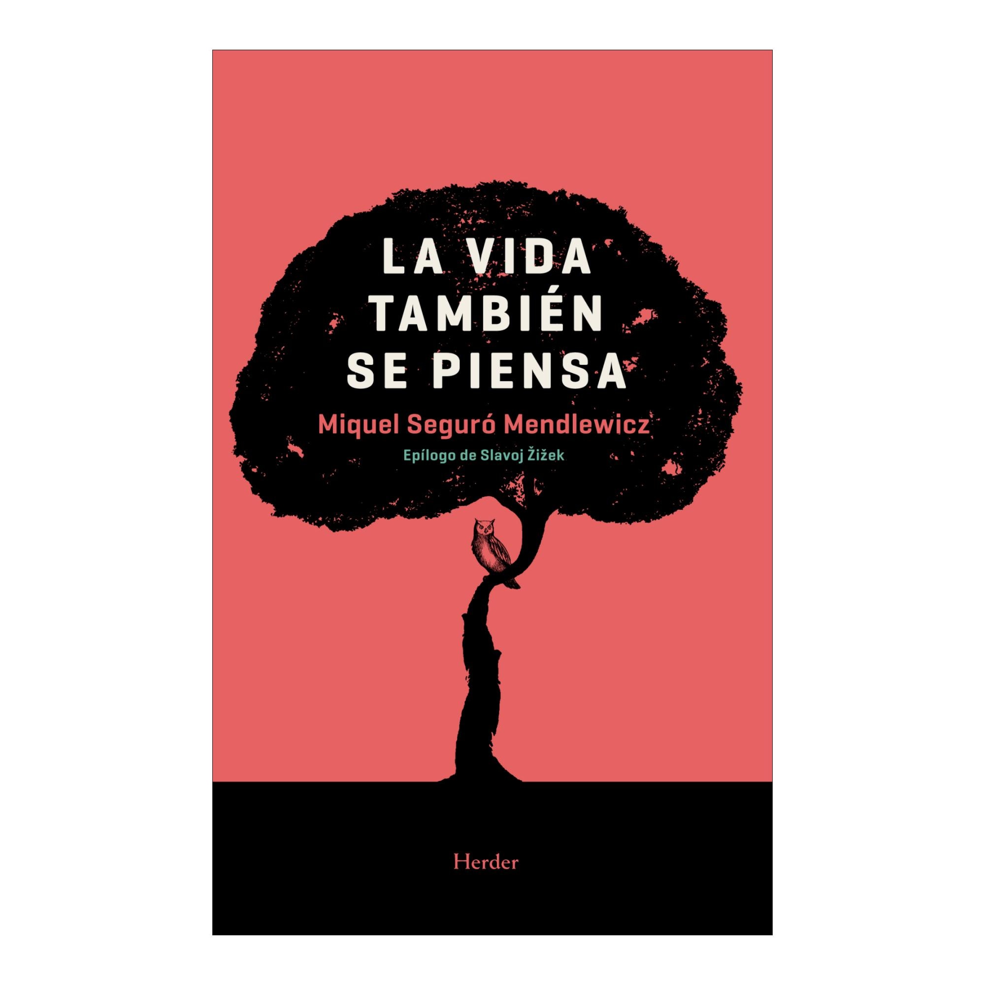 La vida también se piensa (Capa mole com abas) 1