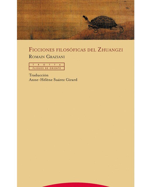 Ficciones filosóficas del zhuangzi(Tapa blanda) 1
