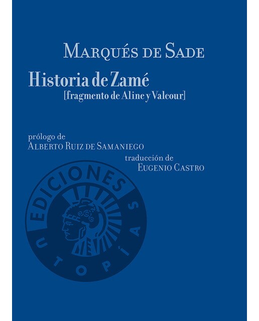 Historia de Zamé: (Fragmento de Aline y Valcour) 1