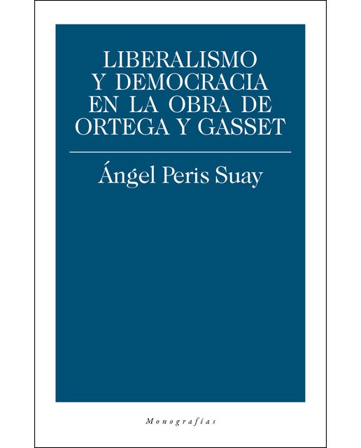 Imagem 0 de Liberalismo Y Democracia En La Obra De Ortega Y Ga