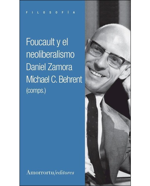 Foucault Y El Neoliberalismo 1