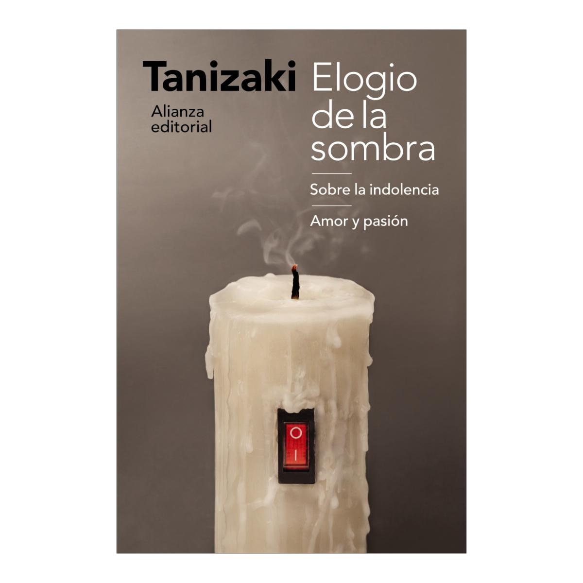 Imagem 0 de Elogio de la sombra / Sobre la indolencia / Amor y pasión (Capa mole)