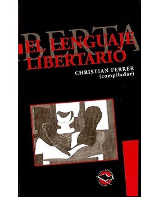 El Lenguaje Libertario 1