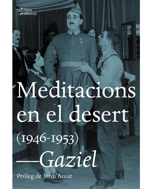 Imagem 0 de Meditacions en el desert: (1946-1953)(Tapa blanda)