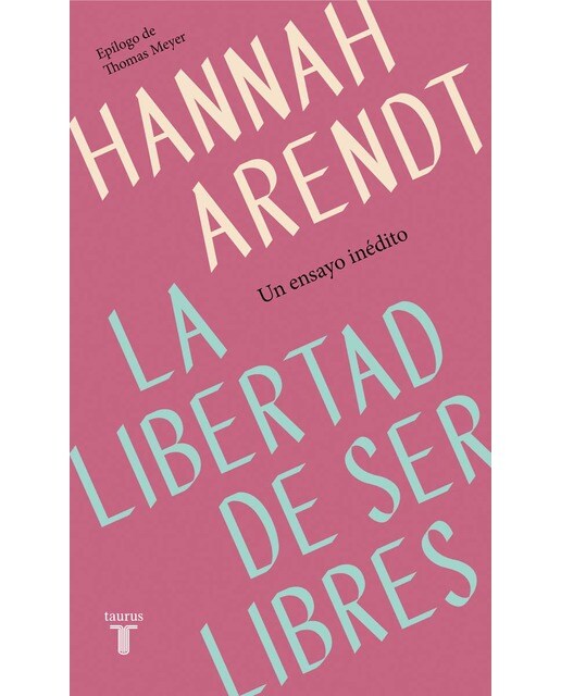 La libertad de ser libres(Tapa dura) 1