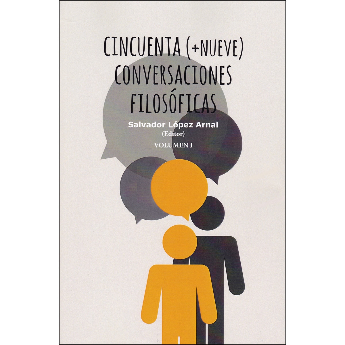 Cincuenta (+Nueve) Conversaciones Filosóficas 1
