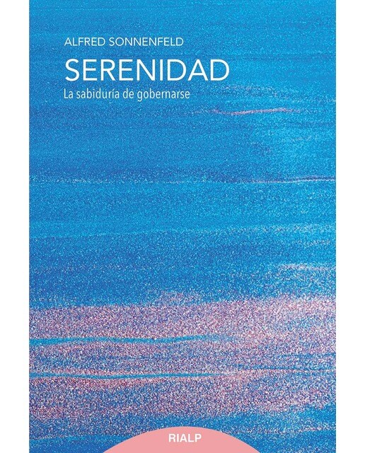 Imagem 0 de Serenidad: La sabiduría de gobernarse(Tapa blanda)