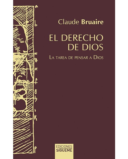 El derecho de dios: La tarea de pensar a dios(Tapa blanda) 1
