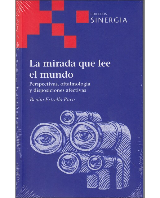 La Mirada Que Lee El Mundo 1