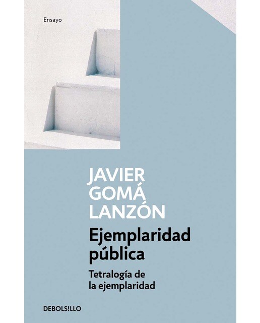Imagen 0 de Ejemplaridad pública (Tetralogía de la ejemplaridad) (Tapa blanda)