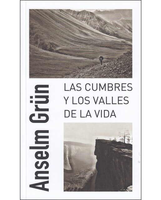 Las Cumbres Y Los Valles De La Vida 1