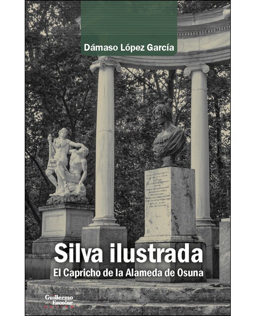 Silva ilustrada: El capricho de la alameda de osuna(Tapa blanda) 1