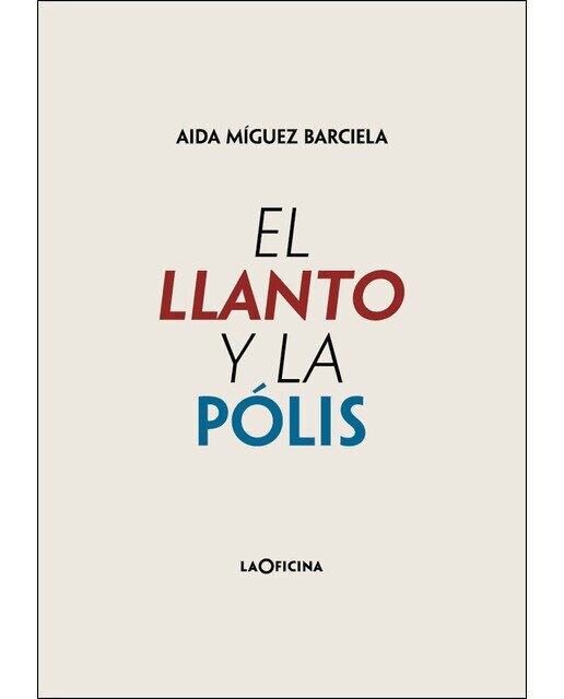 Imagem 0 de El Llanto Y La Pólis