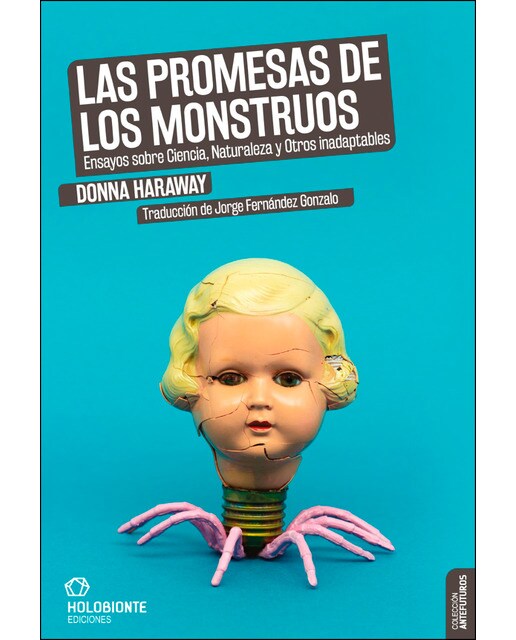 Imagem 0 de Las promesas de los monstruos: Ensayos sobre ciencia, naturaleza y otros inadaptables