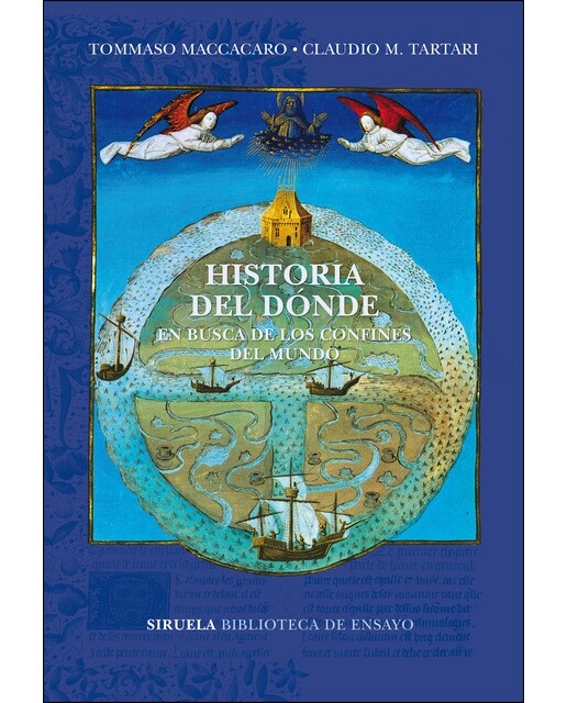Imagem 0 de Historia del dónde: En busca de los confines del mundo(Tapa blanda)
