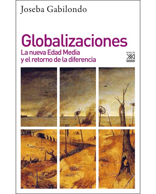 Imagen 0 de Globalizaciones: La nueva Edad media y el retorno de la diferencia (Tapa blanda con solapas)