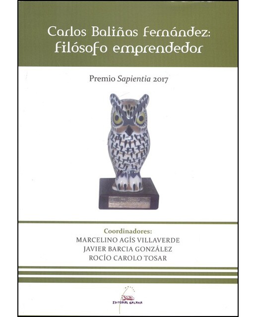 Carlos Baliñas Fernández: filósofo emprendedor (Premio Sapientia 2017) (Capa mole) 1
