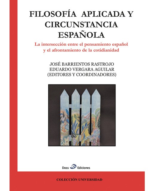 Filosofía Aplicada Y Circunstancia Española 1