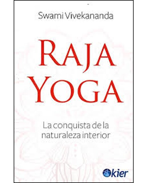 Raja Yoga: La conquista de la naturaleza interior (Capa mole com abas) 1