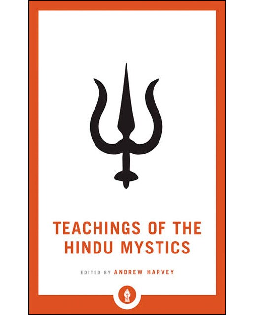 Teachings Of The Hindu Mystics 1