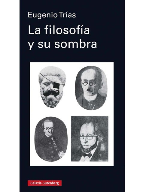 La filosofía y su sombra(Tapa dura) 1