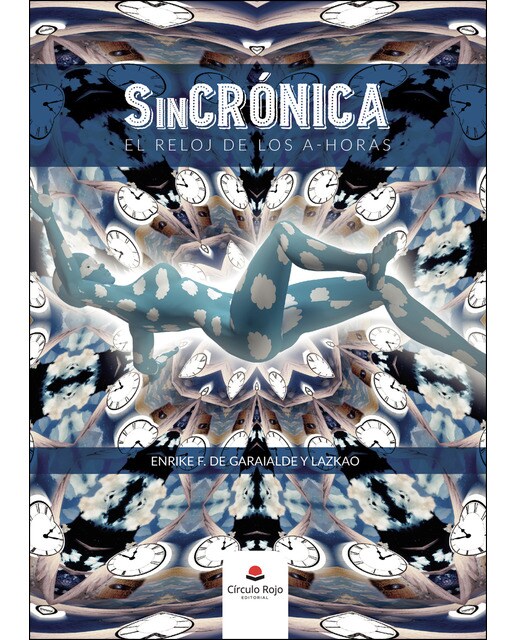 SinCrónica. El reloj de los a-horas (Capa mole) 1
