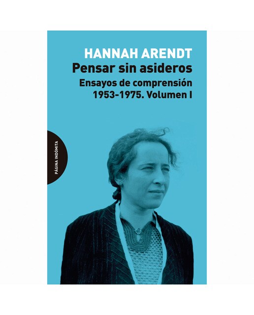 Pensar sin asideros: Ensayos de comprensión, 1953-1975(Tapa blanda) 1