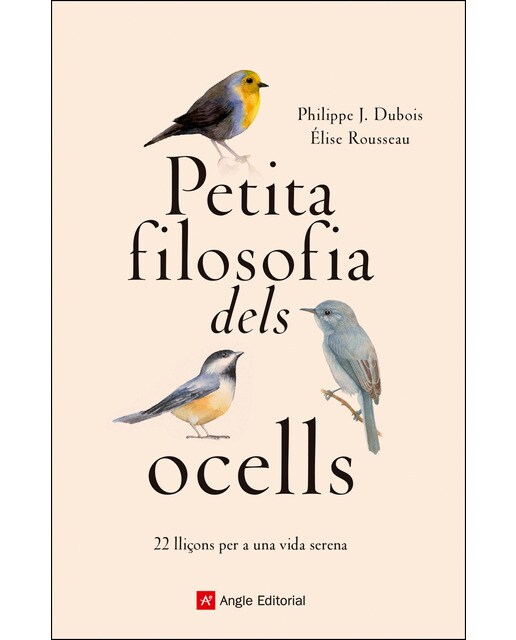 Imagem 0 de Petita filosofia dels ocells: 22 lliçons per a una vida serena(Tapa dura)